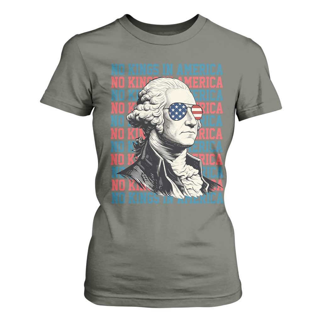 Funny George Washington Protest T Shirt For Women No Kings In America TS12 Military Green Print Your Wear