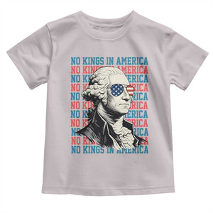 Funny George Washington Protest Toddler T Shirt No Kings In America TS12 Ice Gray Print Your Wear