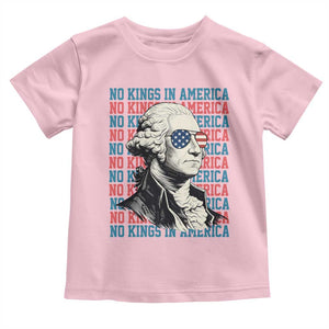 Funny George Washington Protest Toddler T Shirt No Kings In America TS12 Light Pink Print Your Wear