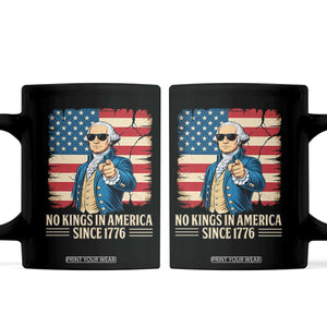 Patriotic George Washington Coffee Mug No Kings In America TS12 Black Print Your Wear