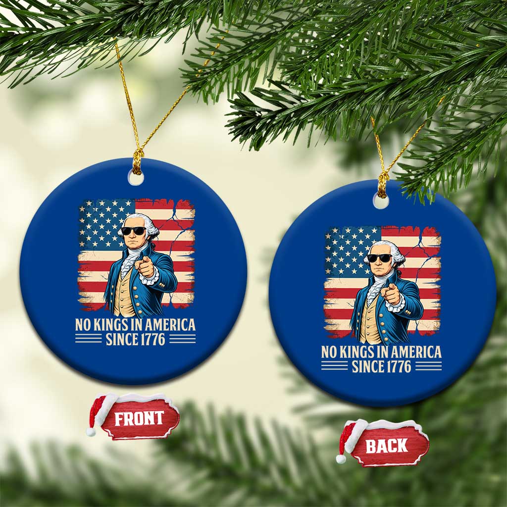 Patriotic George Washington Ceramic Ornament No Kings In America TS12 1pc Blue Print Your Wear
