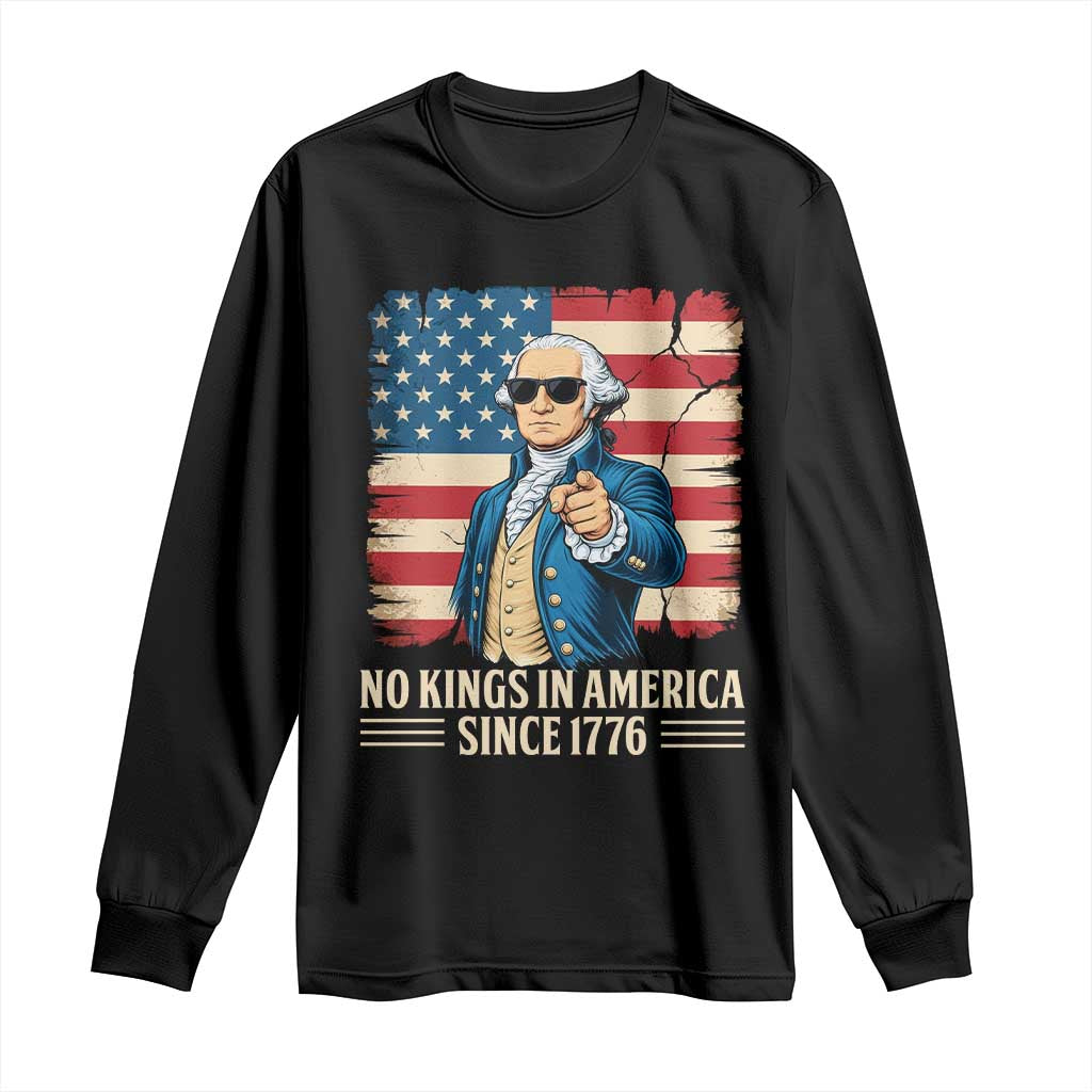 Patriotic George Washington Long Sleeve Shirt No Kings In America TS12 Black Print Your Wear