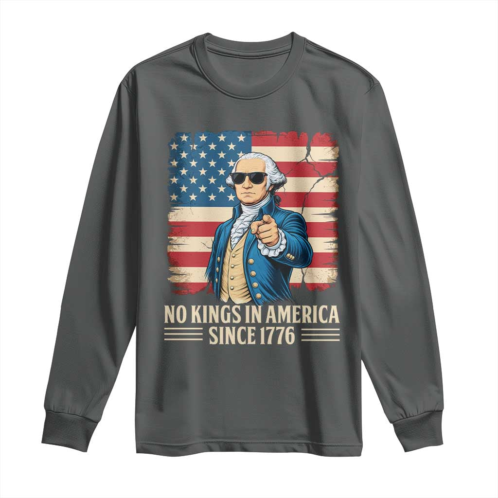 Patriotic George Washington Long Sleeve Shirt No Kings In America TS12 Dark Heather Print Your Wear
