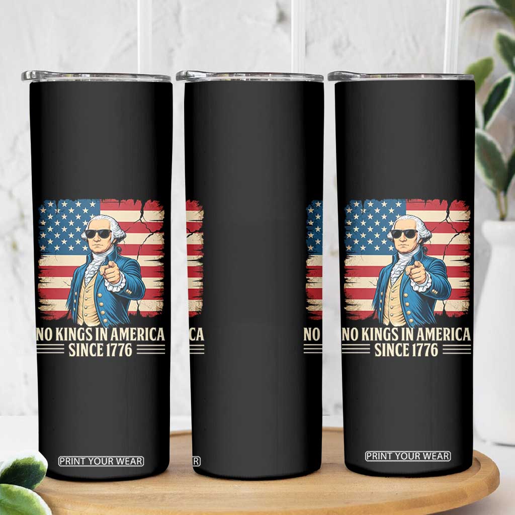 Patriotic George Washington Skinny Tumbler No Kings In America TS12 Print Your Wear