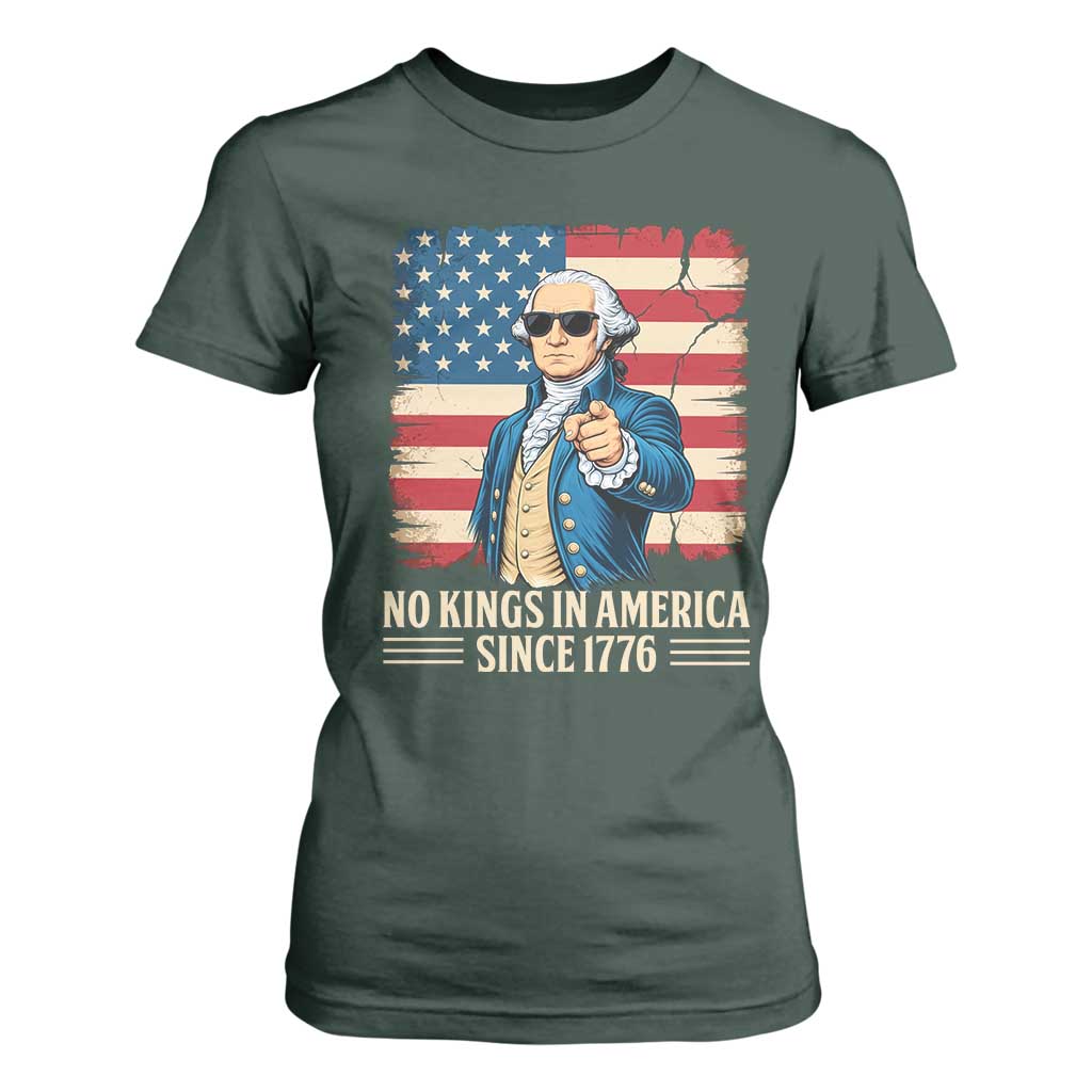 Patriotic George Washington T Shirt For Women No Kings In America TS12 Dark Forest Green Print Your Wear