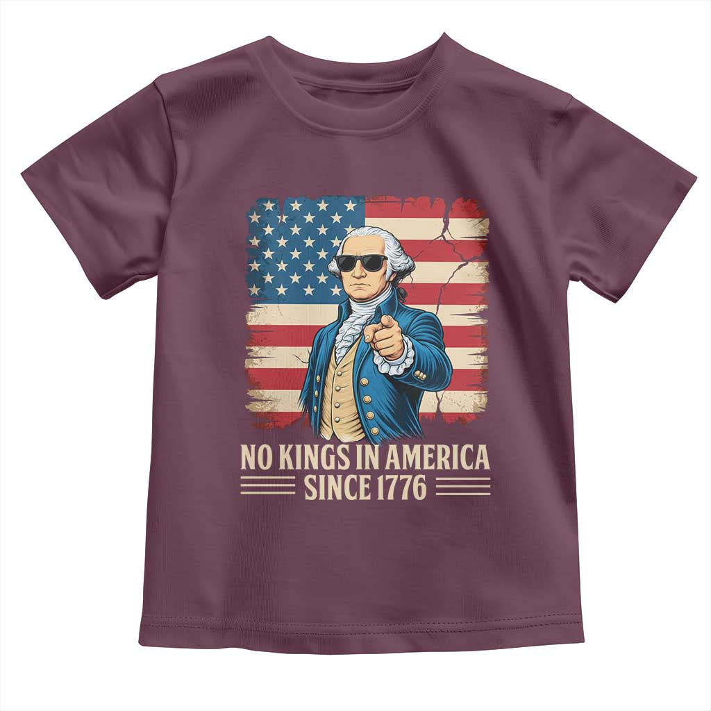 Patriotic George Washington Toddler T Shirt No Kings In America TS12 Maroon Print Your Wear