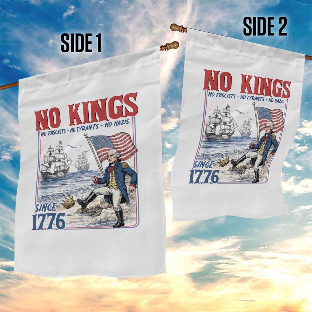No Kings Since 1776 George Washington Garden Flag Political Humor Gift TS12 Print Your Wear