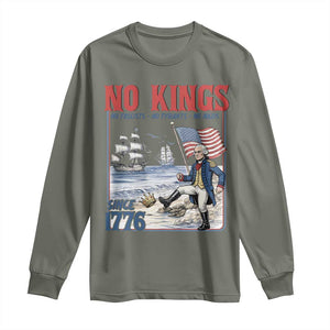 No Kings Since 1776 Long Sleeve Shirt - George Washington Political Humor Democracy Gift TS12 Military Green Print Your Wear