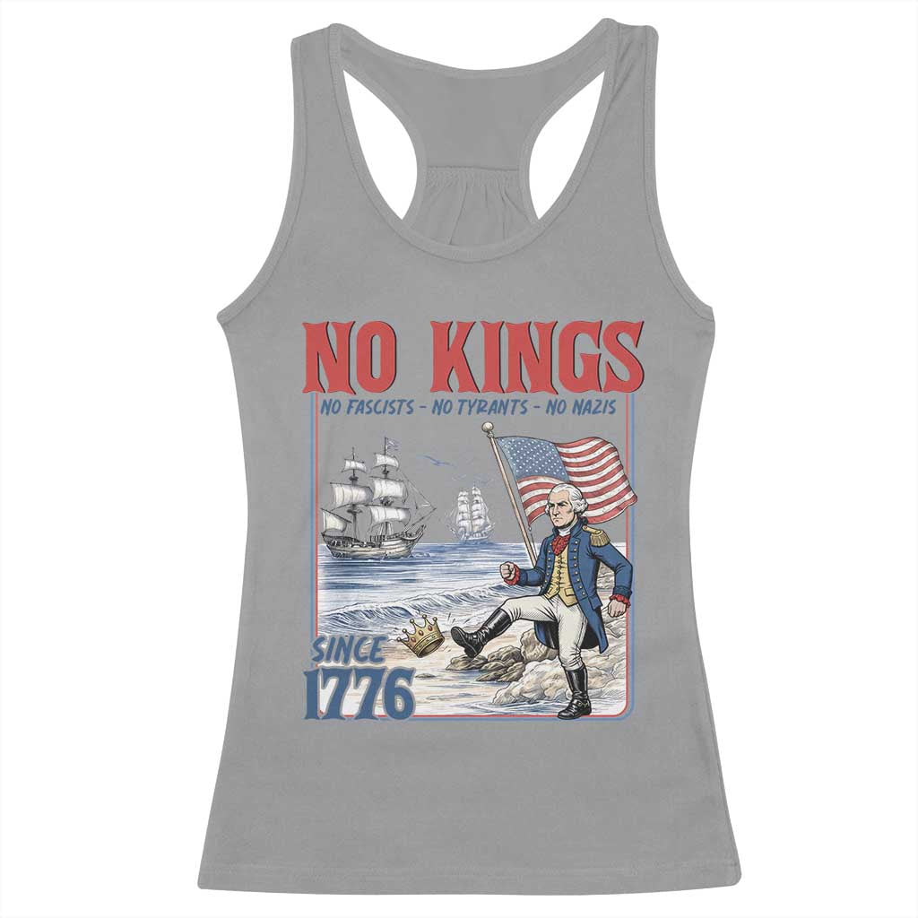 No Kings Since 1776 George Washington Racerback Tank Top Political Humor Gift TS12 Sport Gray Print Your Wear