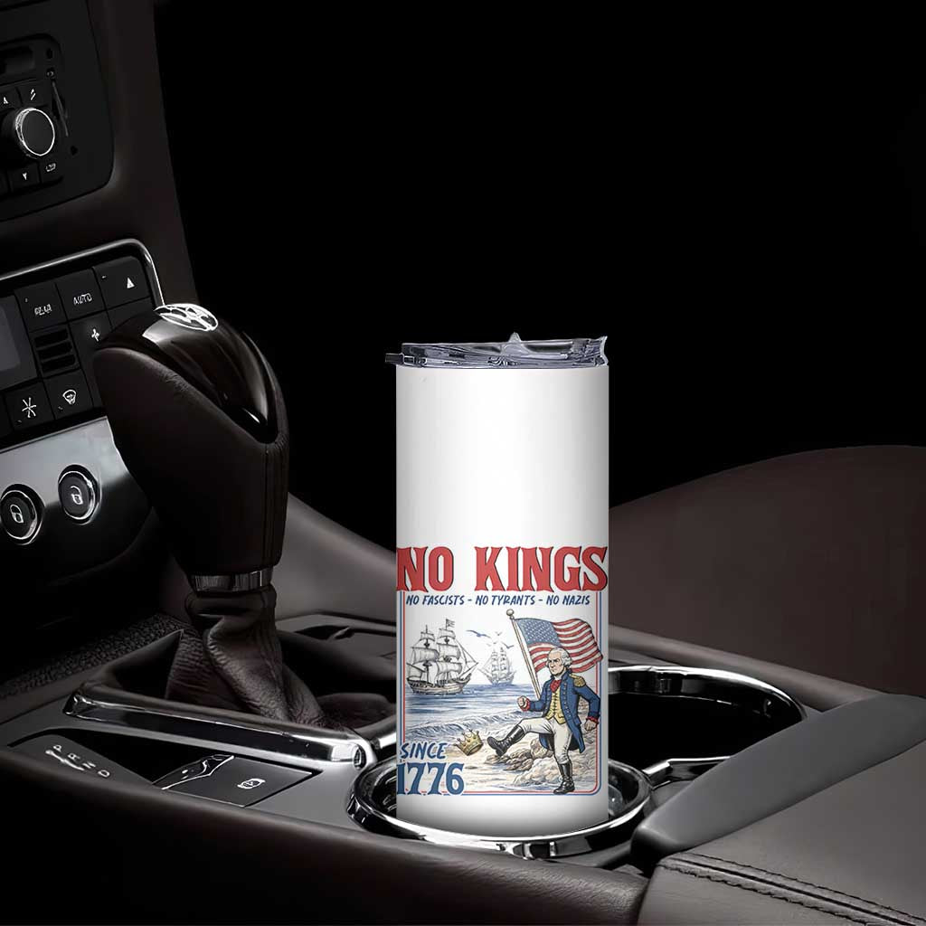 No Kings Since 1776 George Washington Skinny Tumbler Political Humor Gift TS12 Print Your Wear