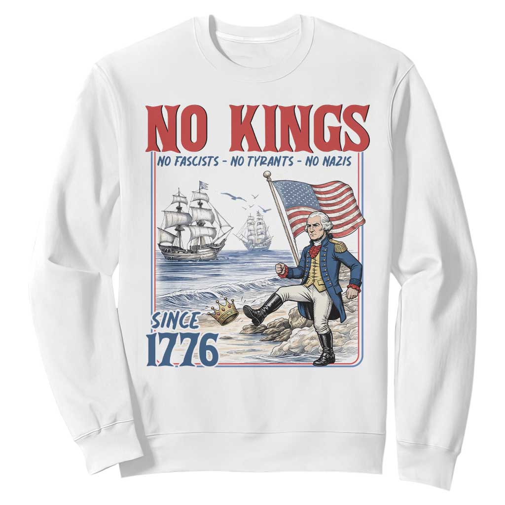 No Kings Since 1776 George Washington Sweatshirt Political Humor Gift TS12 White Print Your Wear