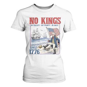 No Kings Since 1776 George Washington T Shirt For Women Political Humor Gift TS12 White Print Your Wear