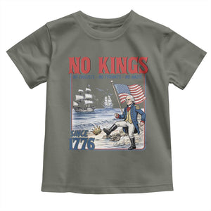 No Kings Since 1776 George Washington Toddler T Shirt Political Humor Gift TS12 Military Green Print Your Wear