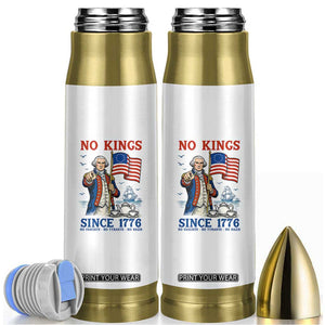 American Patriot George Washington No Kings Bullet Tumbler Political Humor Gift TS12 White Print Your Wear