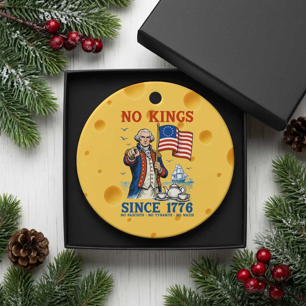American Patriot George Washington No Kings Ceramic Ornament Political Humor Gift TS12 1pc Yellow Cheese Print Your Wear