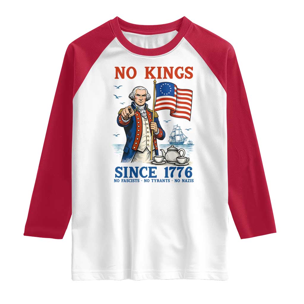 American Patriot George Washington No Kings Raglan Shirt Political Humor Gift TS12 White Red Print Your Wear