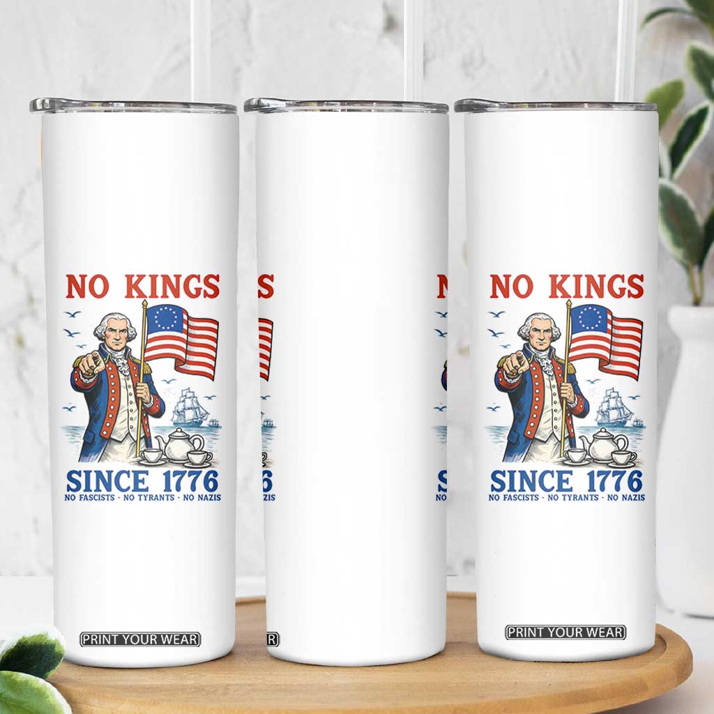 American Patriot George Washington No Kings Skinny Tumbler Political Humor Gift TS12 Print Your Wear