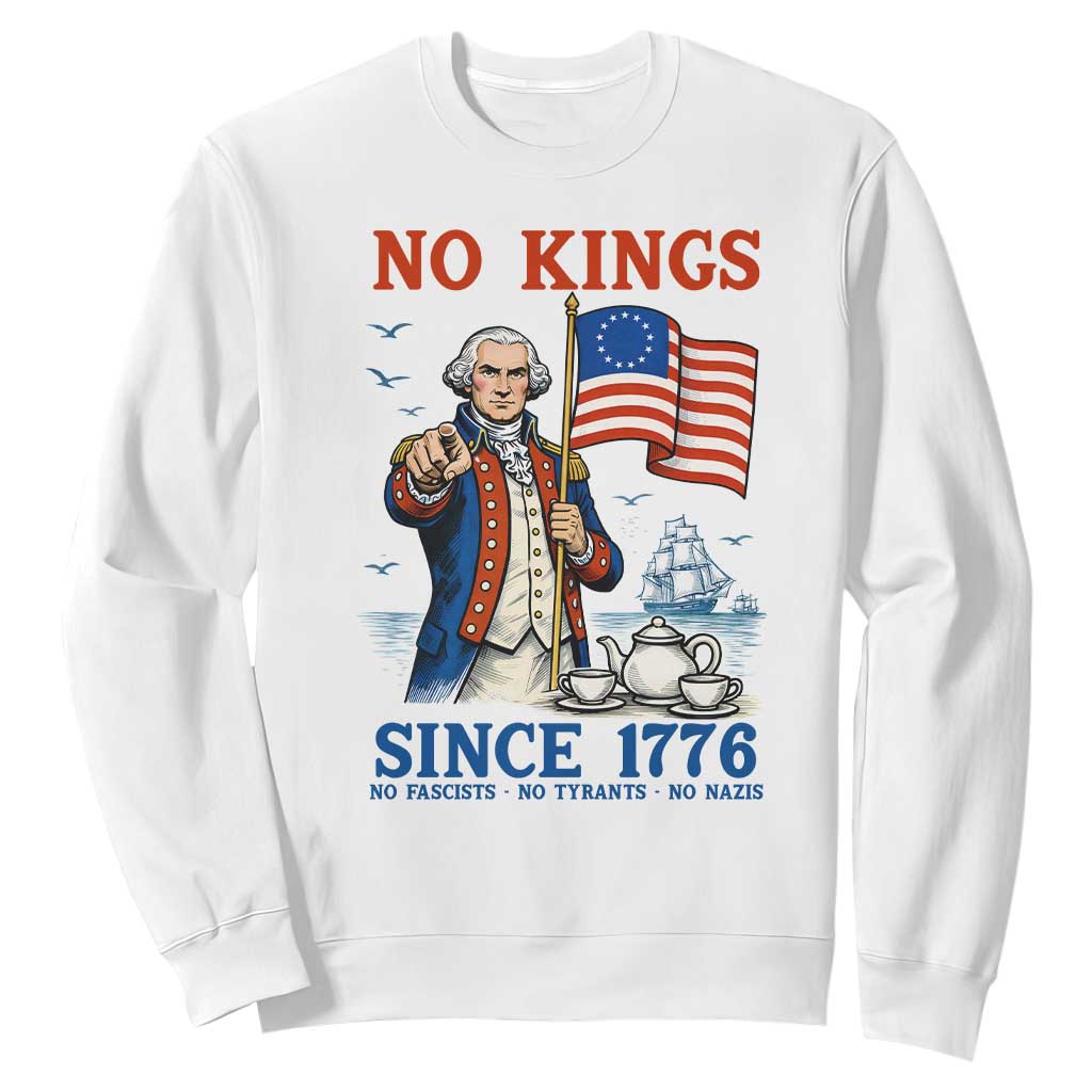 American Patriot George Washington No Kings Sweatshirt Political Humor Gift TS12 White Print Your Wear
