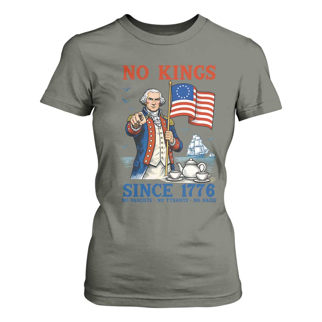 American Patriot George Washington No Kings T Shirt For Women Political Humor Gift TS12 Military Green Print Your Wear