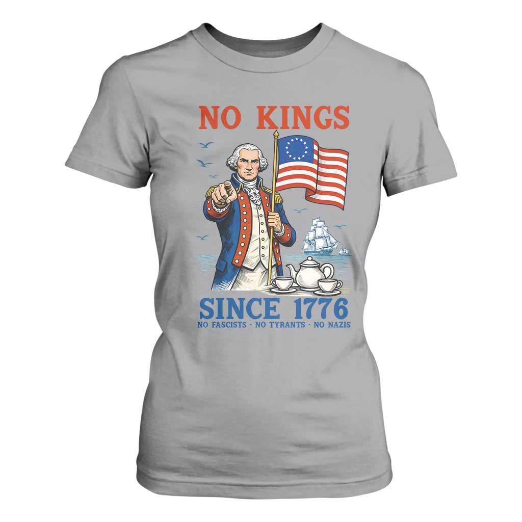 American Patriot George Washington No Kings T Shirt For Women Political Humor Gift TS12 Sport Gray Print Your Wear