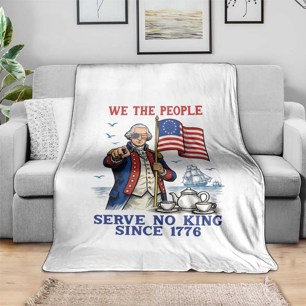 We The People Serve No Kings Throw Blanket Funny George Washington Protest TS12 Print Your Wear