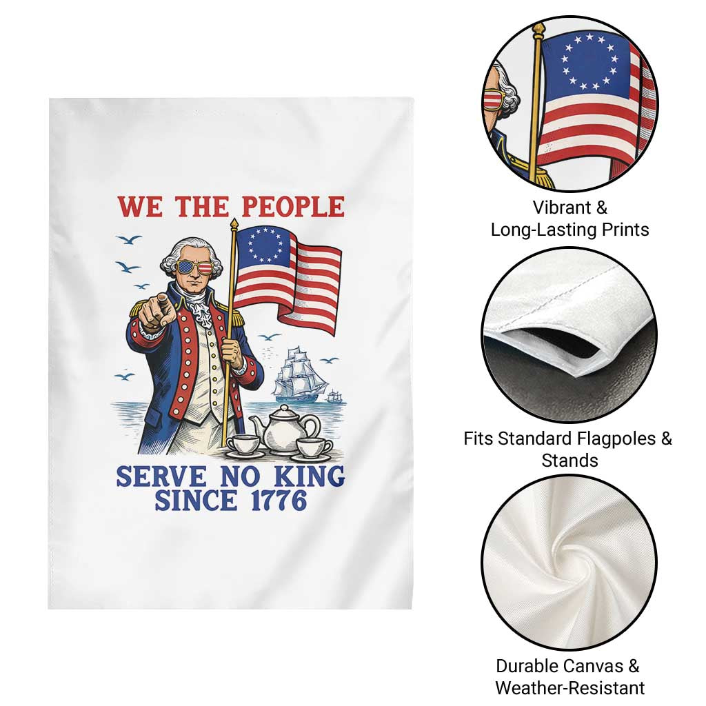 We The People Serve No Kings Garden Flag Funny George Washington Protest TS12 Print Your Wear