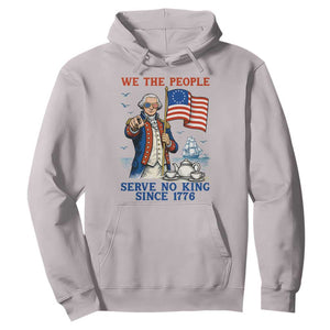 We The People Serve No Kings Hoodie Funny George Washington Protest TS12 Ice Gray Print Your Wear
