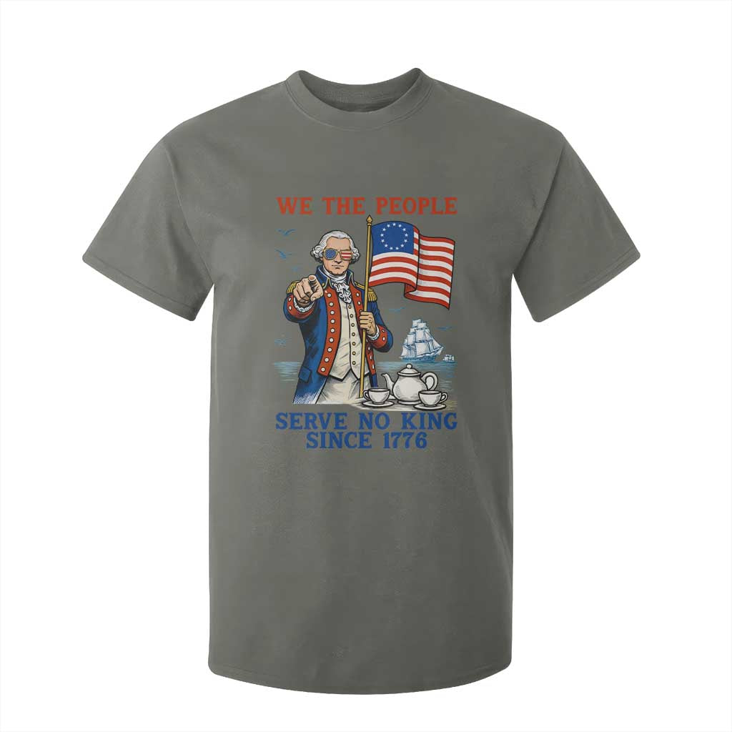 We The People Serve No Kings T Shirt For Kid Funny George Washington Protest TS12 Military Green Print Your Wear