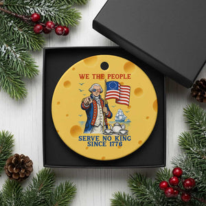 We The People Serve No Kings Ceramic Ornament Funny George Washington Protest TS12 1pc Yellow Cheese Print Your Wear