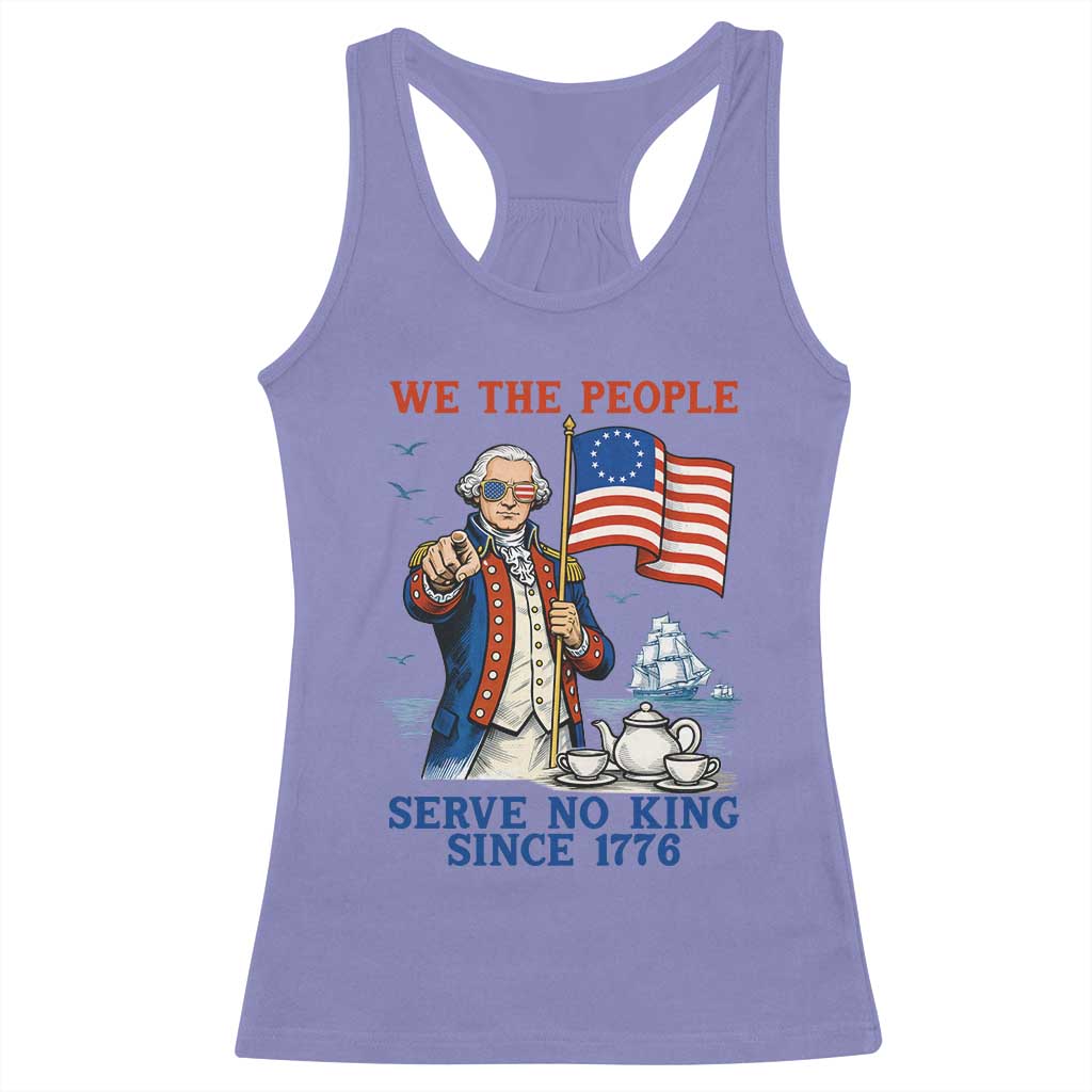 We The People Serve No Kings Racerback Tank Top Funny George Washington Protest TS12 Violet Print Your Wear