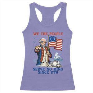We The People Serve No Kings Racerback Tank Top Funny George Washington Protest TS12 Violet Print Your Wear