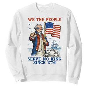 We The People Serve No Kings Sweatshirt Funny George Washington Protest TS12 White Print Your Wear