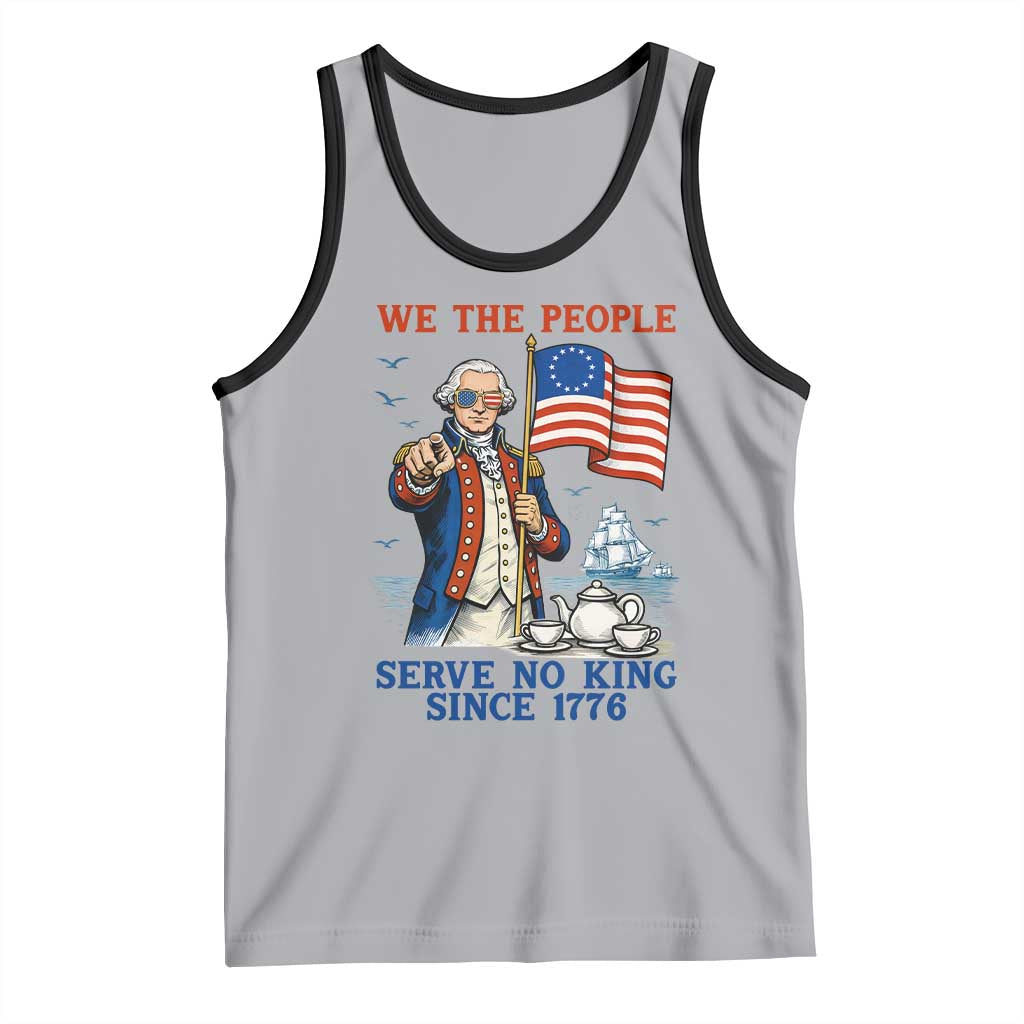 We The People Serve No Kings Tank Top Funny George Washington Protest TS12 Athletic Heather Black Print Your Wear