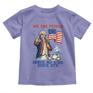 We The People Serve No Kings Toddler T Shirt Funny George Washington Protest TS12 Violet Print Your Wear