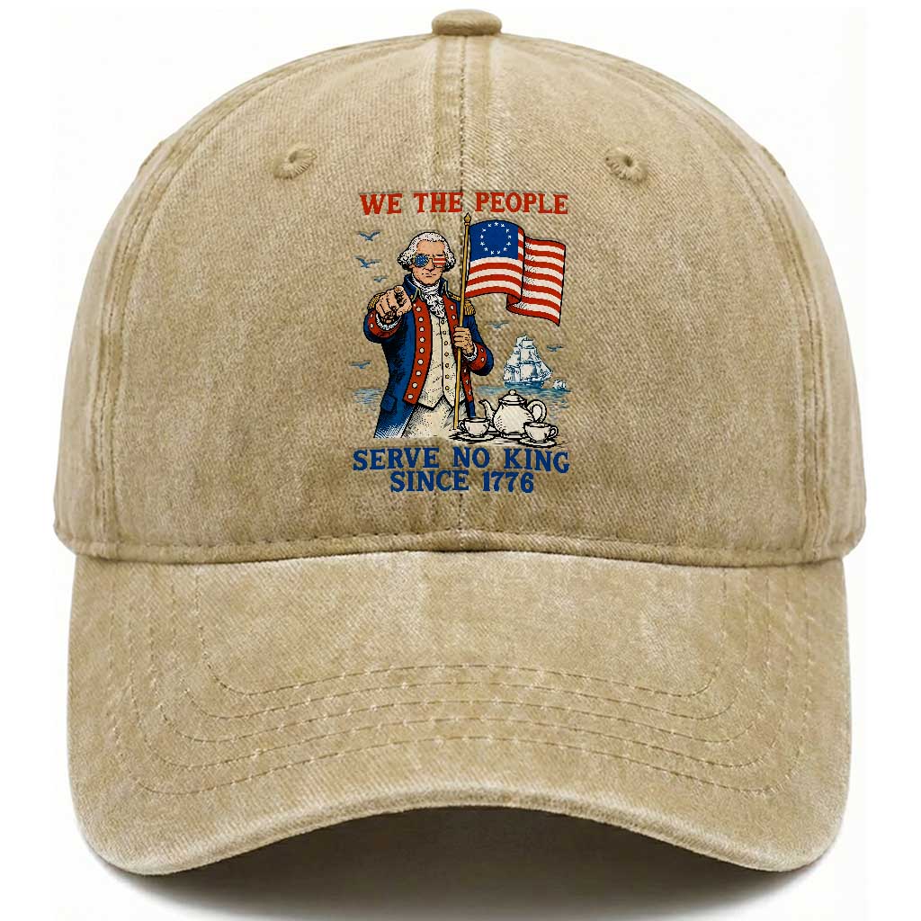 We The People Serve No Kings Washed Cotton Baseball Cap Funny George Washington Protest TS12 Washed Cap Universal Fit Khaki Print Your Wear