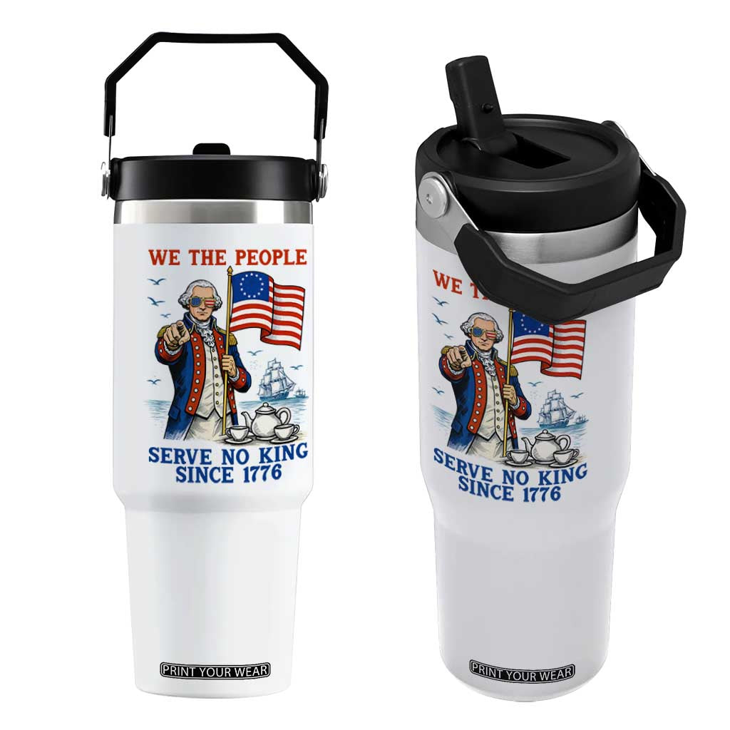 We The People Serve No Kings Flip Straw Tumbler Funny George Washington Protest TS12 One Size: 30 oz White Print Your Wear