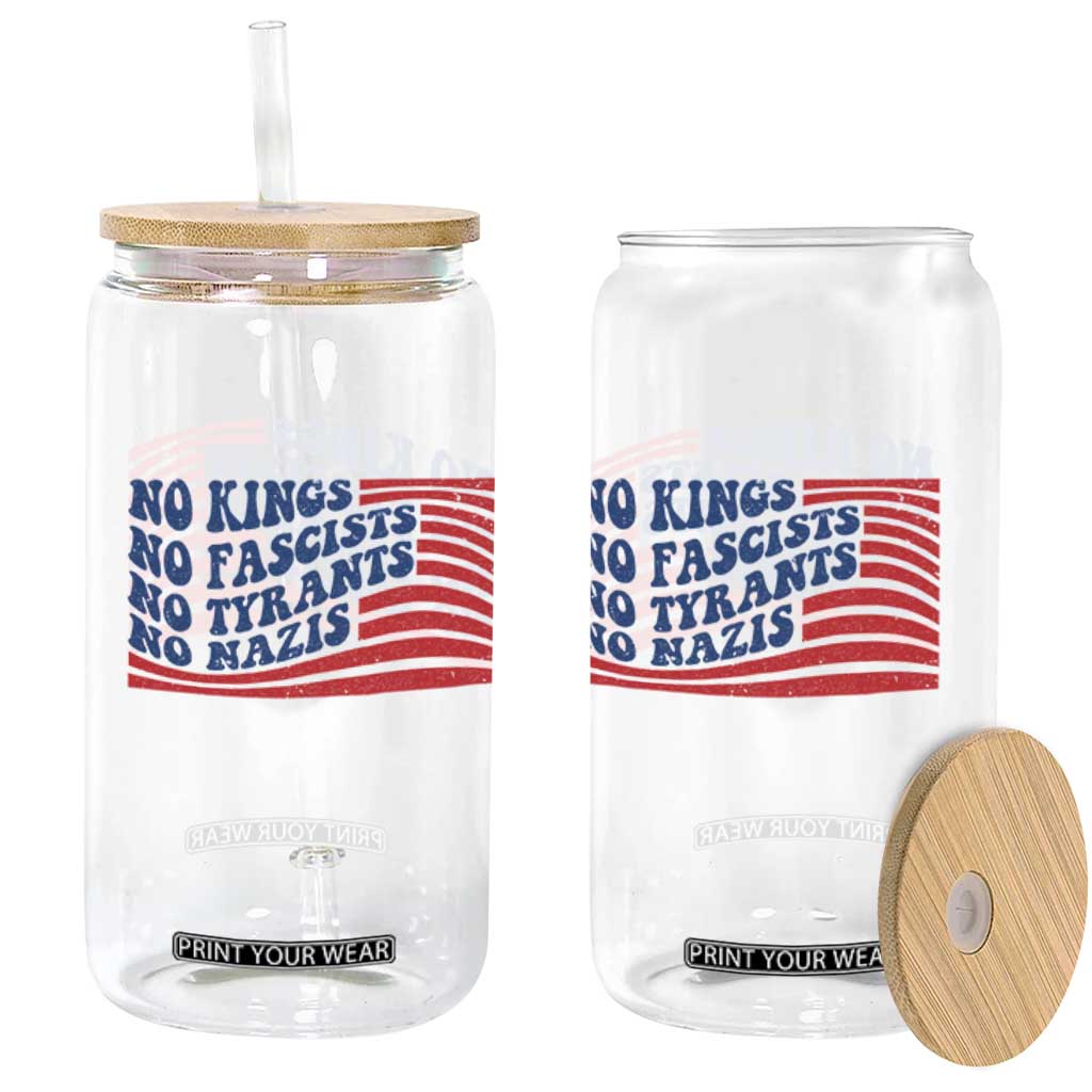 No Kings No Fascists Glass Can American Flag Patriotic Protest TS12 Print Your Wear