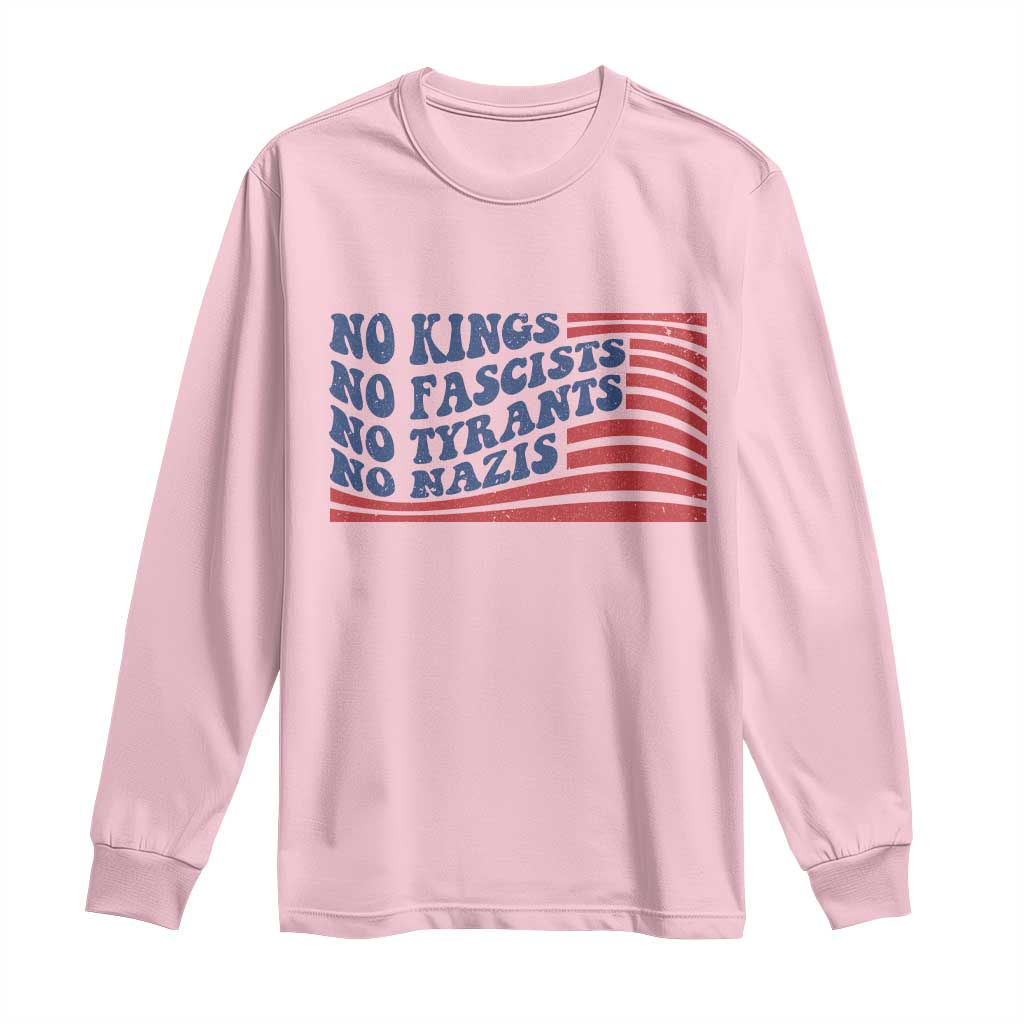 No Kings No Fascists Long Sleeve Shirt American Flag Patriotic Protest TS12 Light Pink Print Your Wear