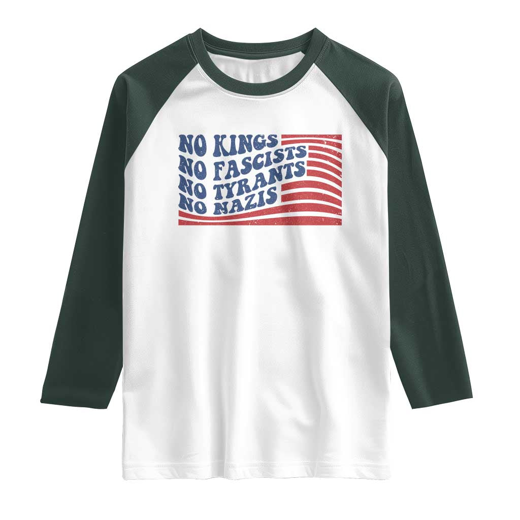 No Kings No Fascists Raglan Shirt American Flag Patriotic Protest TS12 White Dark Forest Green Print Your Wear