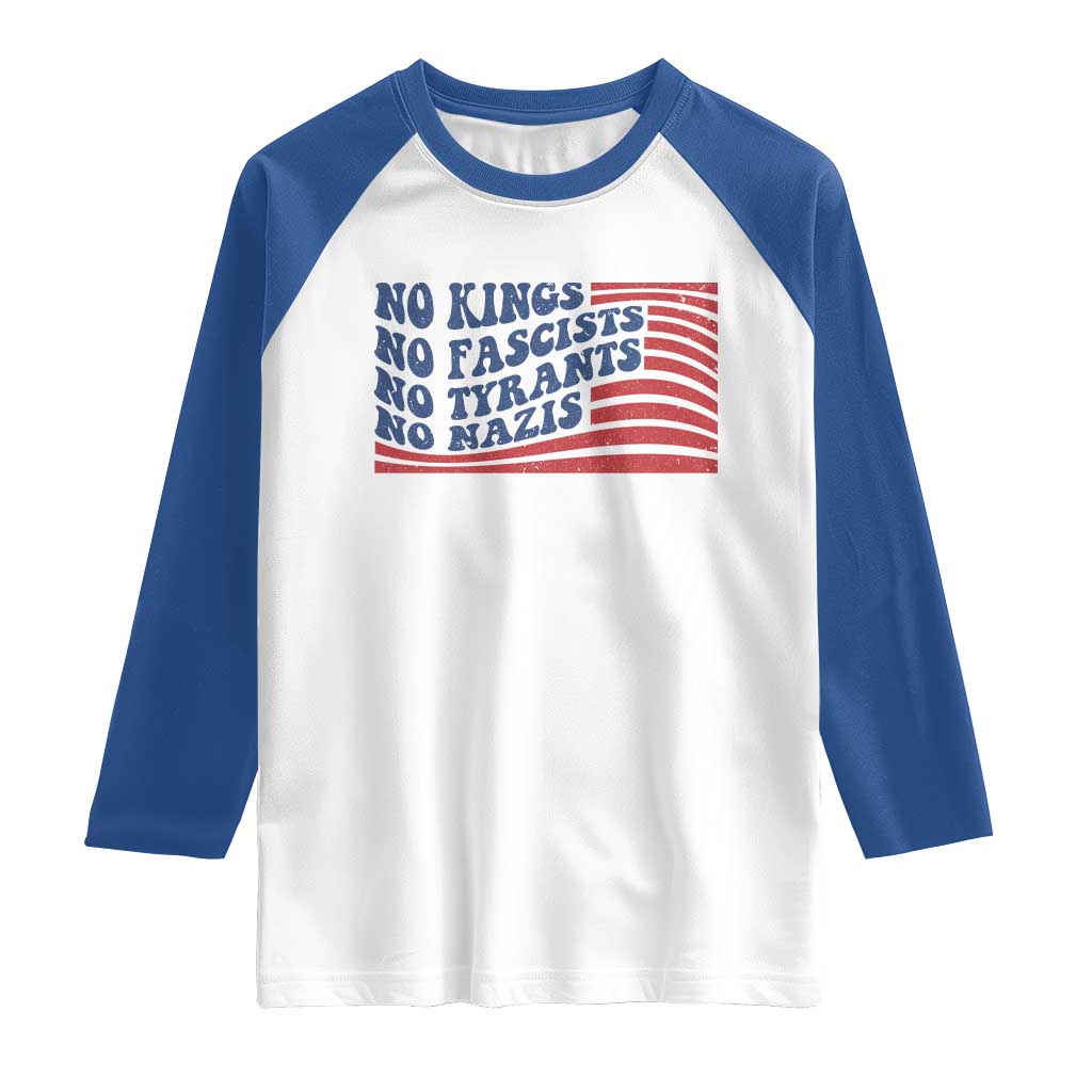 No Kings No Fascists Raglan Shirt American Flag Patriotic Protest TS12 White Royal Print Your Wear