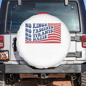No Kings No Fascists Spare Tire Cover American Flag Patriotic Protest TS12 No hole White Print Your Wear