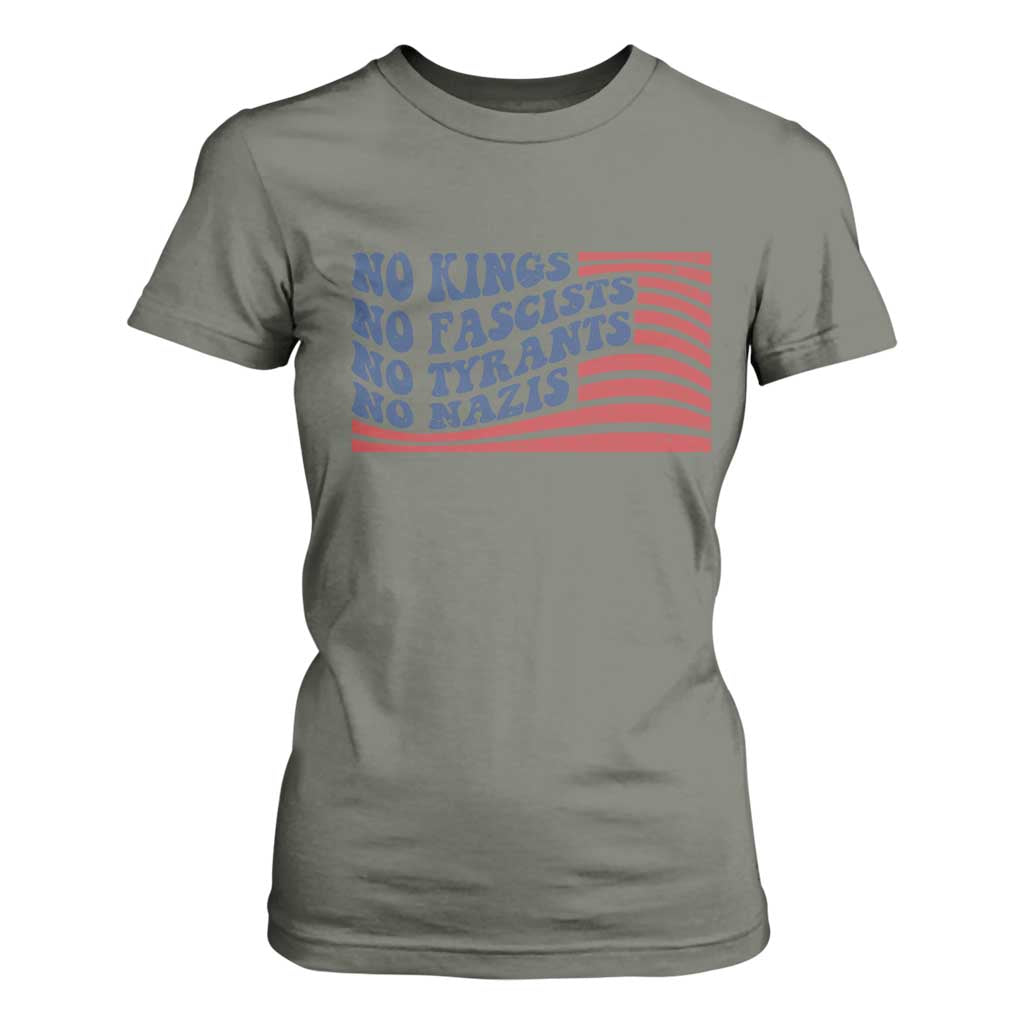 No Kings No Fascists T Shirt For Women American Flag Patriotic Protest TS12 Military Green Print Your Wear