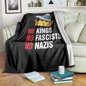No Kings No Fascists No Nazis Throw Blanket Anti Authoritarian Protest TS12 Print Your Wear