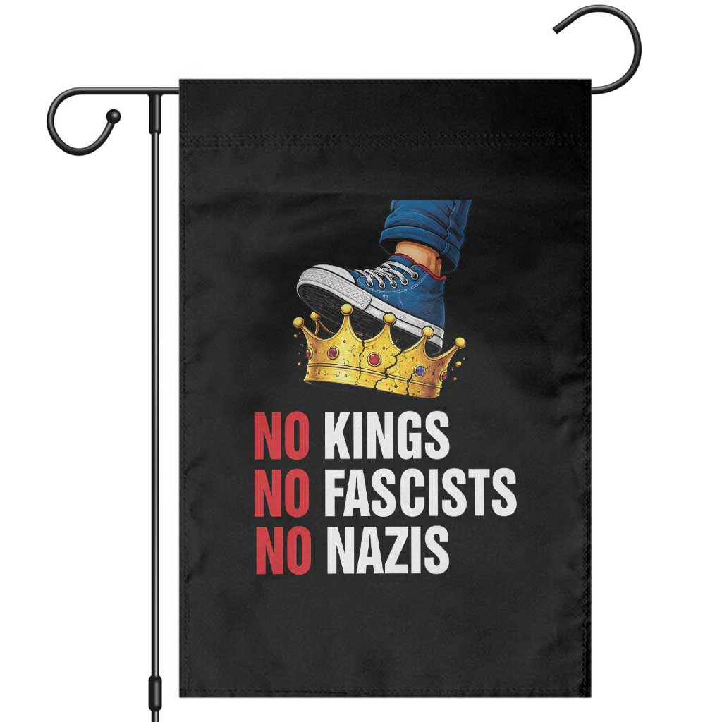 No Kings No Fascists No Nazis Garden Flag Anti Authoritarian Protest TS12 Black Print Your Wear