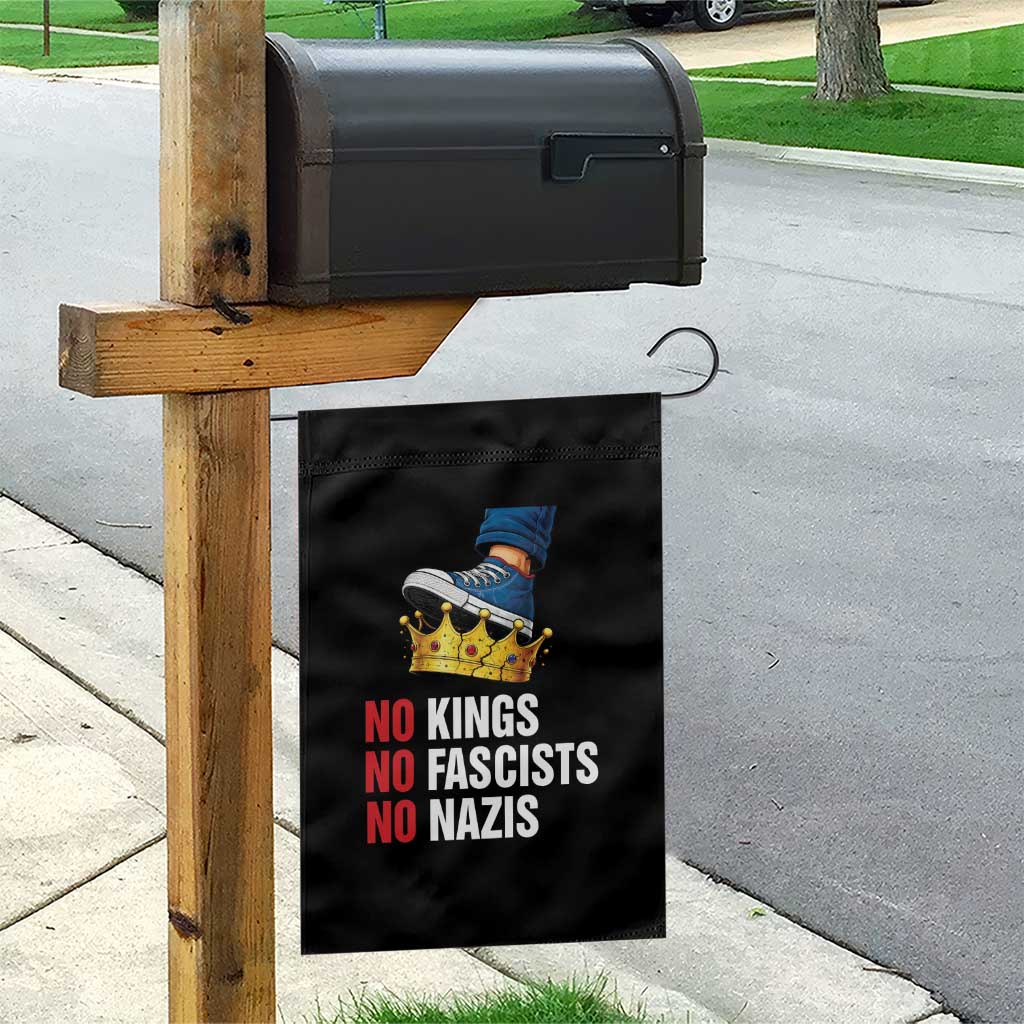 No Kings No Fascists No Nazis Garden Flag Anti Authoritarian Protest TS12 Print Your Wear