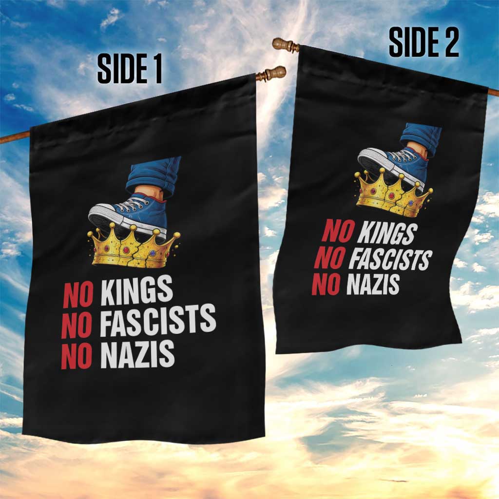 No Kings No Fascists No Nazis Garden Flag Anti Authoritarian Protest TS12 Print Your Wear