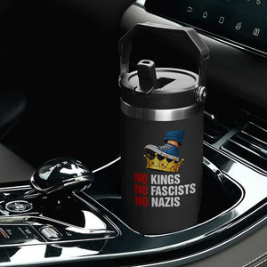 No Kings No Fascists No Nazis Flip Straw Tumbler Anti Authoritarian Protest TS12 Print Your Wear