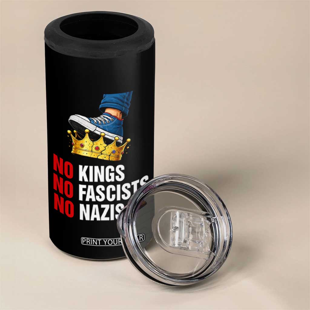 No Kings No Fascists No Nazis 4 in 1 Can Cooler Tumbler Anti Authoritarian Protest TS12 Print Your Wear