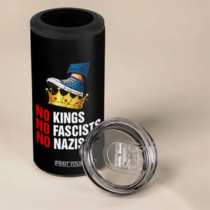 No Kings No Fascists No Nazis 4 in 1 Can Cooler Tumbler Anti Authoritarian Protest TS12 Print Your Wear