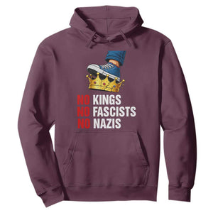 No Kings No Fascists No Nazis Hoodie Anti Authoritarian Protest TS12 Maroon Print Your Wear